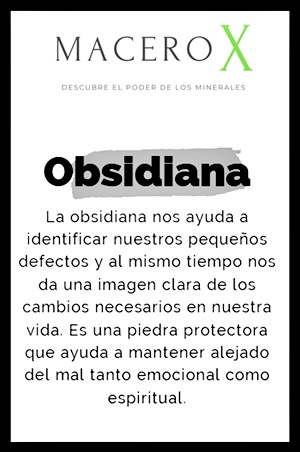 Inicio Macerox Propiedades obsidiana